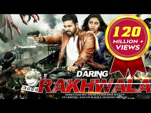 Daring Rakhwala | New Released South Indian Hindi Dubbed Movie | Jayam Ravi, Lakshmi Menon