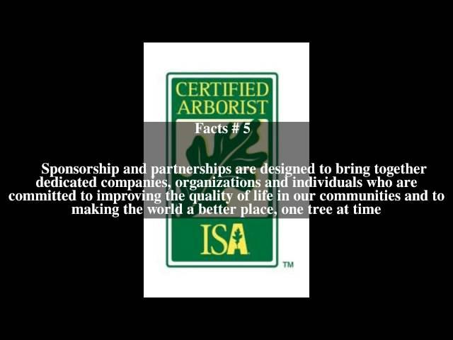 International Society of Arboriculture Top # 7 Facts