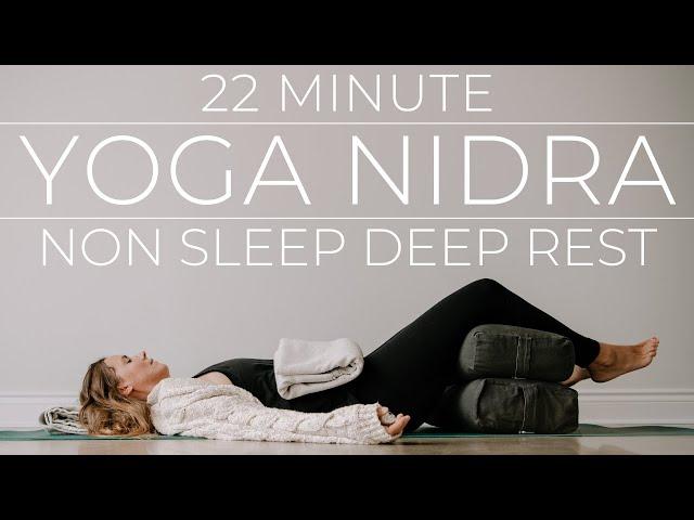 Non Sleep Deep Rest Yoga Nidra | 22 minutes