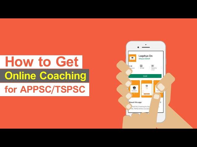 How to Get Online Coaching for APPSC/TSPSC | Laqshya On App