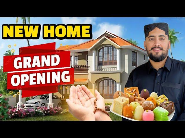 Grand Opening Of New Home In Dadyal  || Big Surprise Coming Soon  || #kashmiri_bethak