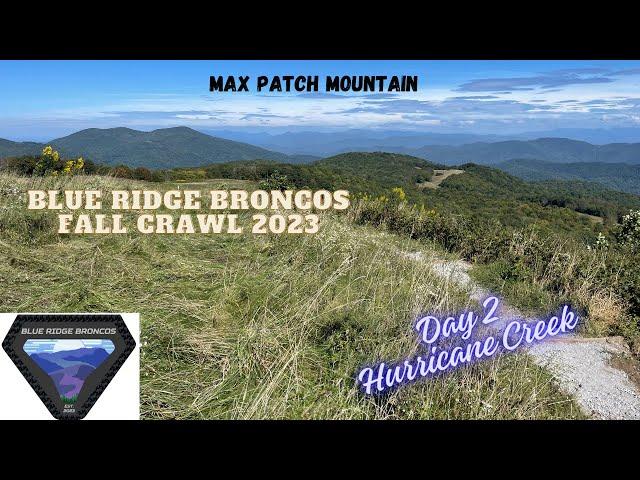 Broncos Off Road on Hurricane Creek Road | Blue Ridge Broncos Fall Crawl 2023 Day 2