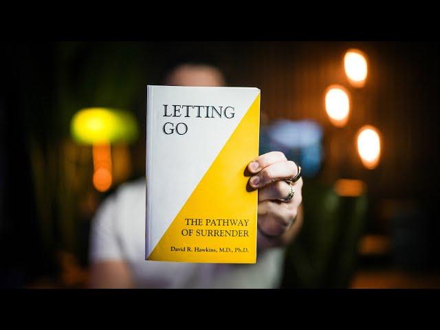 10 Life-Changing Lessons from Letting Go by David Hawkins