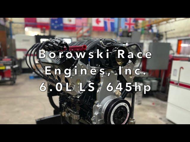 Borowski Race 645 hp 6.0L LS Engine