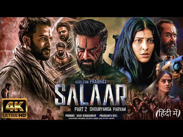 Salaar 2 (2025) New South Action Movie Hindi Dubbed 2025 | Prabhas,Shruti Haasan |New South HD Movie