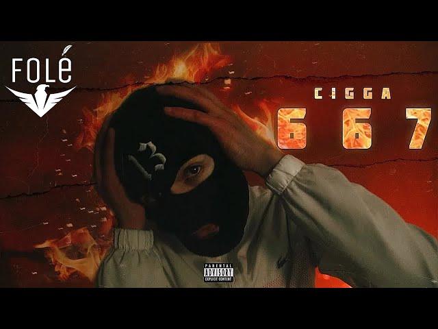 CIGGA - 667 (PROD. BY LEEL)