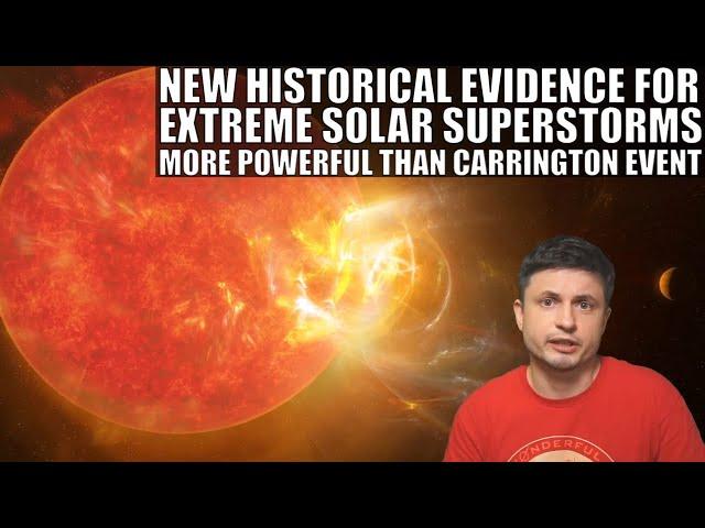 Our Sun Is Capable of Giant Superstorms 100x Carrington Event, New Study