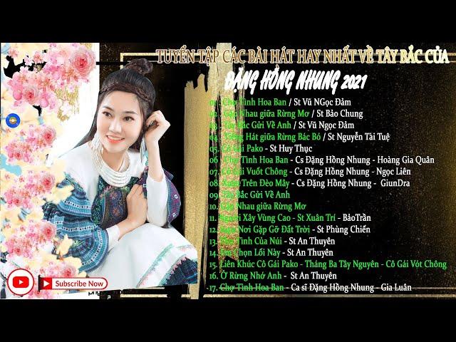 LK NHỮNG BẢN TÌNH CA VÙNG CAO HAY NHẤT TÂY BẮC - Nghe Là Muốn Lên Núi Rừng Tây Bắc Luôn