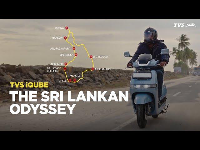 TVS iQube | The Sri Lankan Odyssey