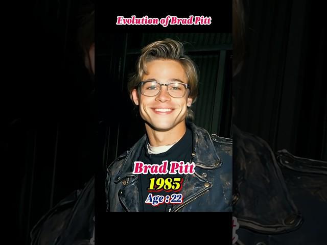 Brad Pitt Then and Now #bradpitt #celebrity #evolution