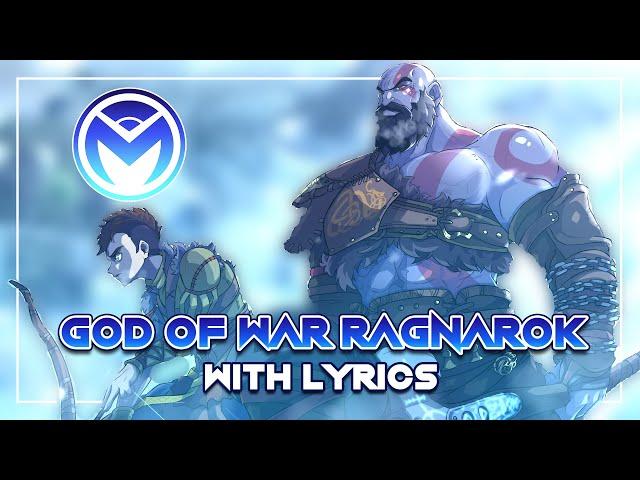 God of War Ragnarok Theme - With Lyrics by Man on the Internet ft. @jaxtharp and @EmilyGoVO