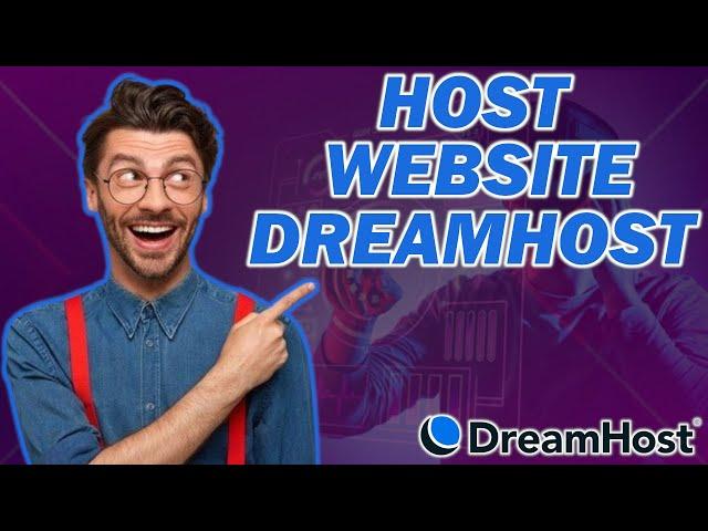 How To Host A Website On DreamHost (2024)  - Hosting Tutorial!