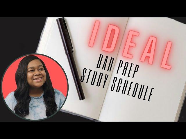 How To Create The Ideal Bar Prep Study Schedule