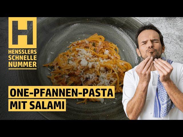 Quick one-pan pasta with salami recipe by Steffen Henssler