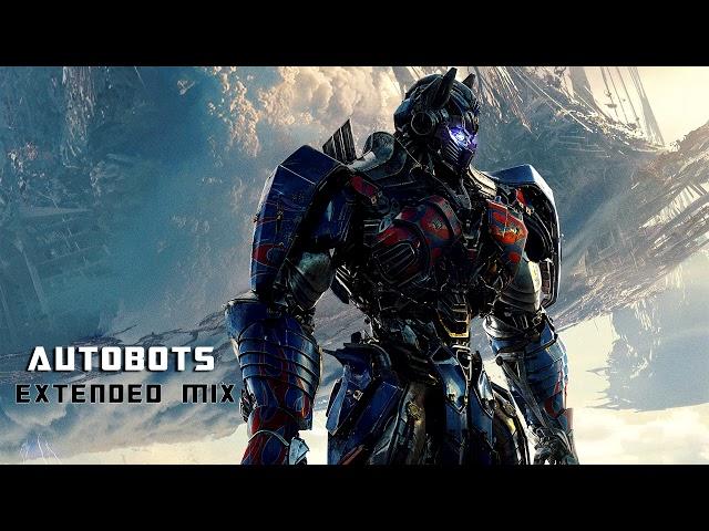 Autobots Extended Mix [Transformers]