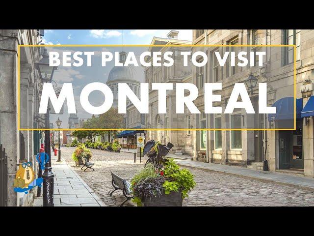 BEST Places To Visit in Montreal