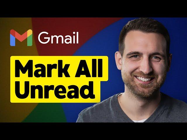 How to Mark All as Unread in Gmail