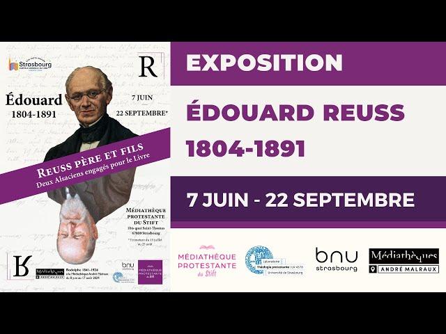 Exposition : Édouard Reuss (1804-1891)