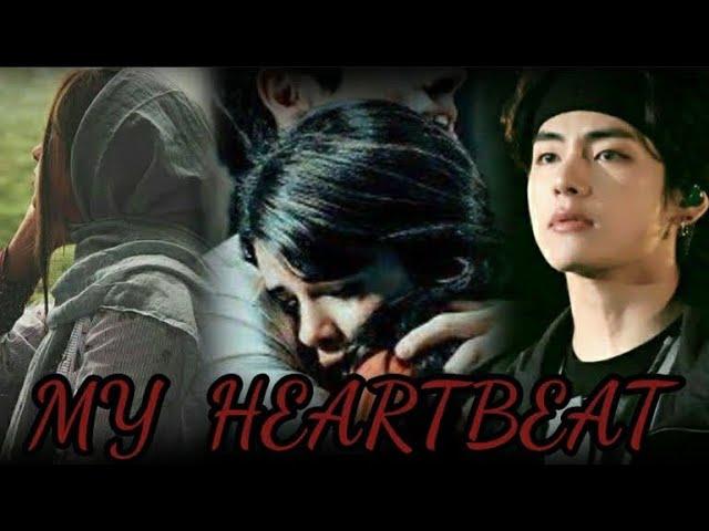 MY HEARTBEAT EP-11 [TAEHYUNG FF] (Indian Y/N)