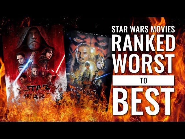 Star Wars Movies Ranked WORST to BEST