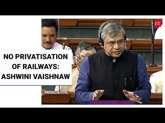 Rail Minister Ashwini Vaishnaw rules out any privatisation of Indian Railways