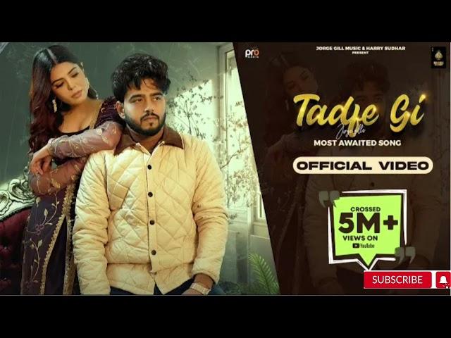 Tadfe Gi (official audio) Jorge Gill || Best Punjabi Song || Top Songs Of 2023 || #foreverlisten