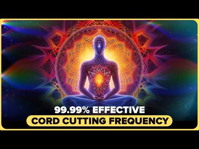 Karmic Cord Cutting Frequency: Release Unhealthy Attachments & Call Back Your Power | Meditation