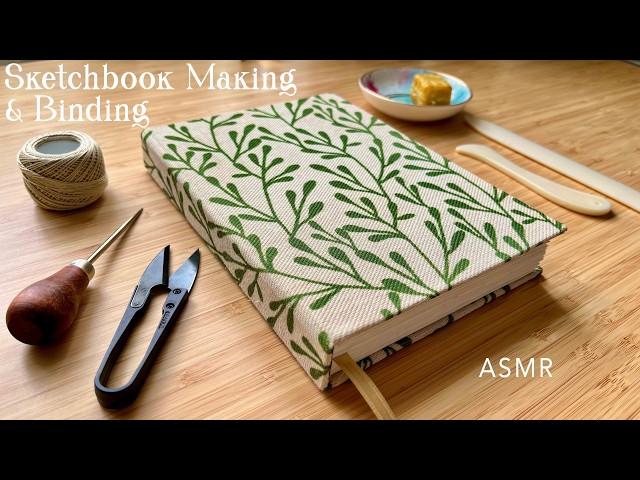 Making a Sketchbook and Binding + ASMR / no music️