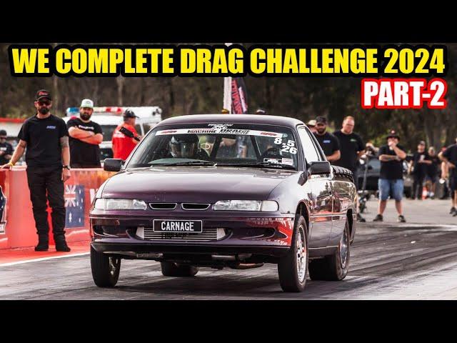 Carnage - We Complete Drag Challenge 2024 - Part-2