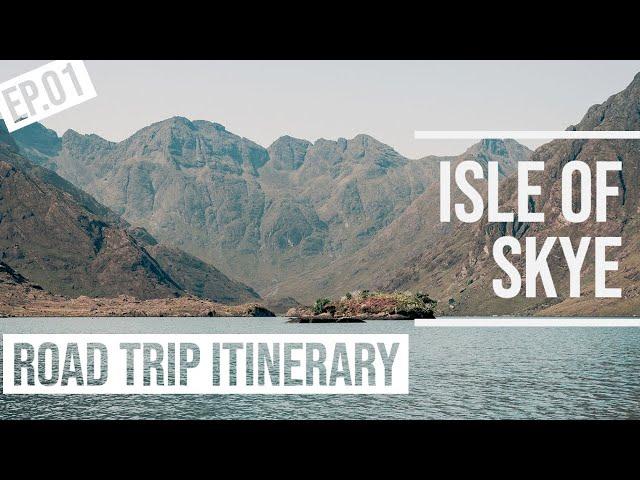 Isle of Skye Road Trip Itinerary  Ep01 | Elgol &  Loch Coruisk | Tips For Scotland