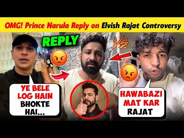 OMG! Prince Narula & Joginder Reply to Rajat Dalal & Elvish Yadav Controversy