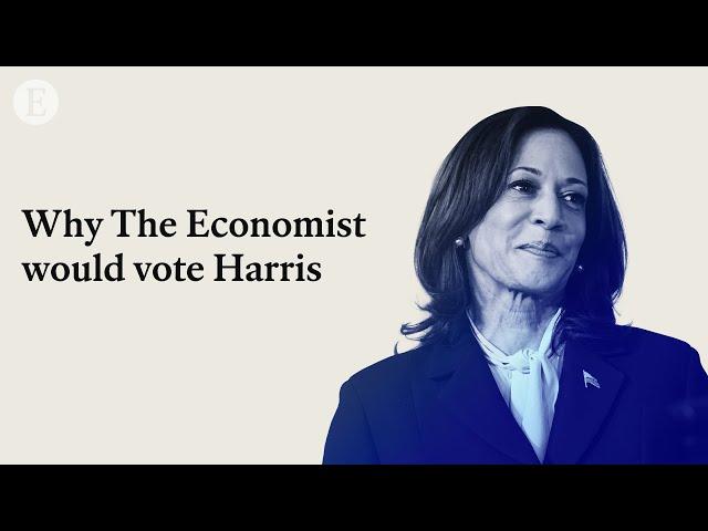 Why The Economist is endorsing Kamala Harris