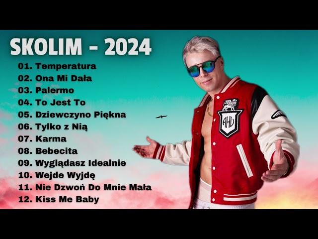 SKOLIM składanka 2024 | Najpopularniejsze Polskie Piosenki 2024