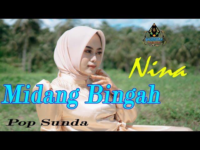 MIDANG BINGAH  - NINA (Official Music Video Pop Sunda)