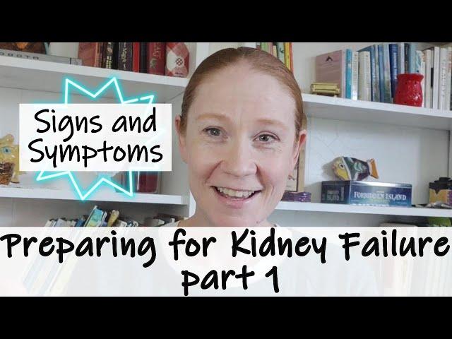 Kidney Disease: Functions of the Kidney and how it relates to the Signs and Symptoms