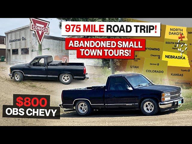 900 Mile OBS Chevy Road Trip Across South Dakota and Nebraska! Big Fun on a Small Budget!