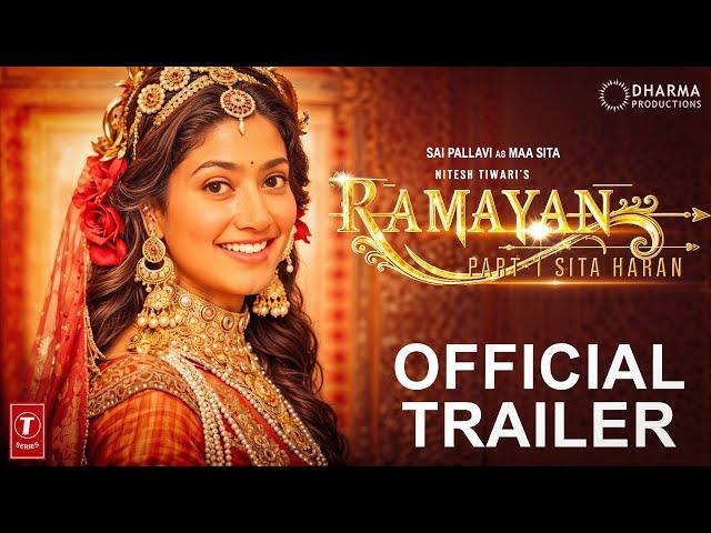 RAMAYANA : OFFICIAL TRAILER |Ranbir Kapoor, Yash, Sunny Deol,Sai Pallavi| Nitesh Tiwari|Concept