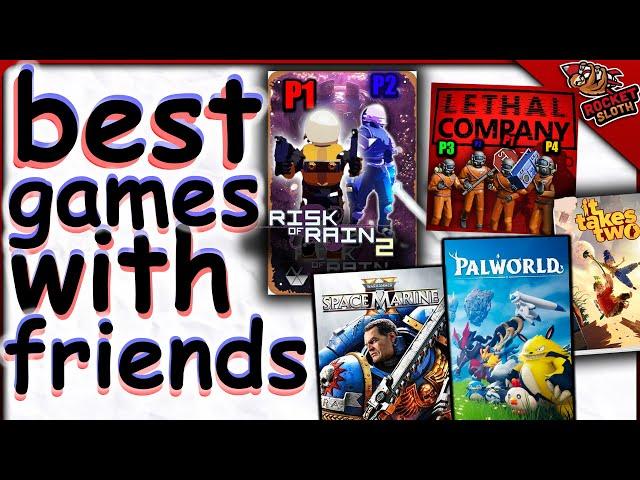 100 best games to play with friends (100 great co-op /multiplayer games in 2024)