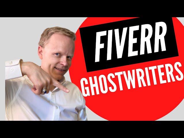 I Used Ghostwriters on Fiverr… This Happened