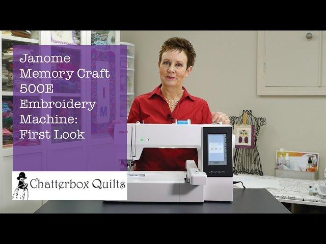 Janome Memory Craft 500E: First Look