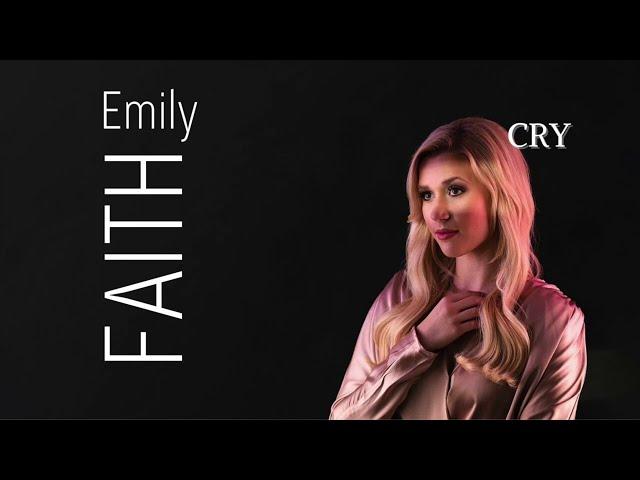 Cry - Emily Faith