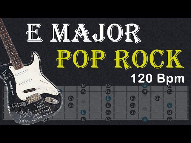 E Major Backing Track | Pop Rock | 120 Bpm