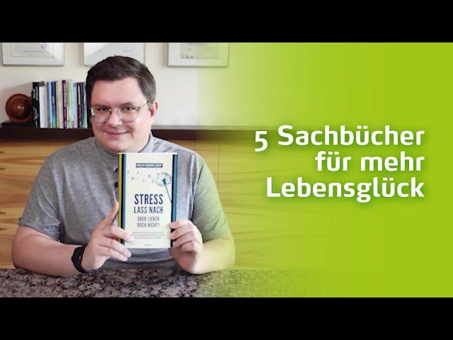 Buchtipps | 5 Bücher für mehr Glück und Zufriedenheit