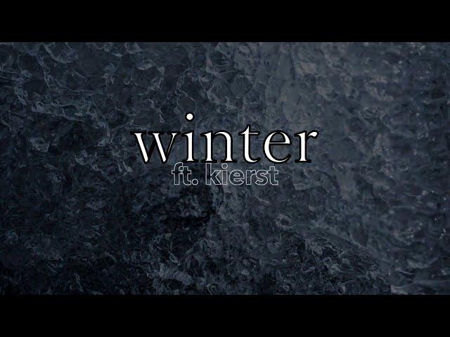 "Winter" from SOPHIA, OUR BELOVED| Joriah Kwamé ft. Kierst (lyric video)