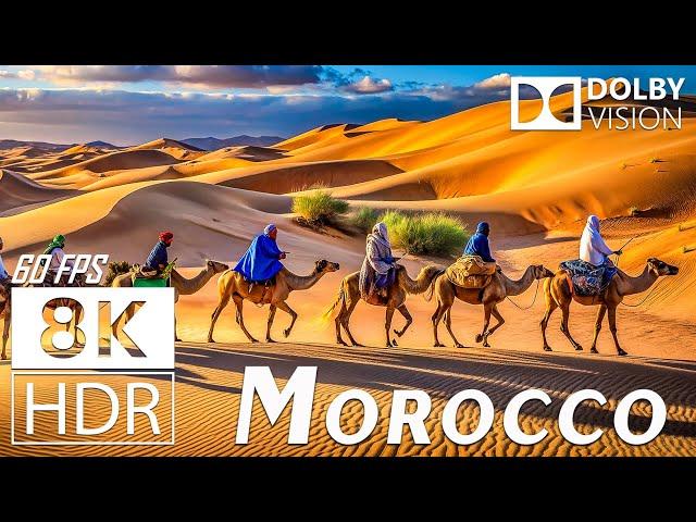 8K HDR With Dolby Vision - Morocco: Experience the Stunning Beauty of the North African Country