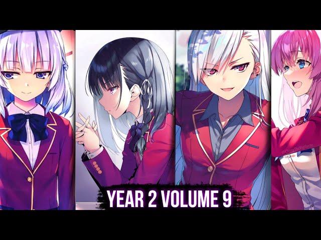 EVEN MORE CHAOS In Year 2 Volume 9! - Classroom of the Elite