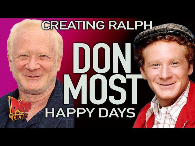 Don Most   Creating Ralph Malph for  Happy Days