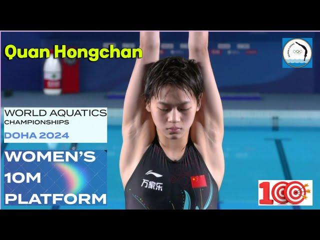 Quan Hongchan | Women's Diving 10M Platform Final | World Aquatics Championships - Doha 2024