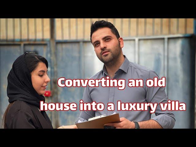 Converting an old house into a luxury villa