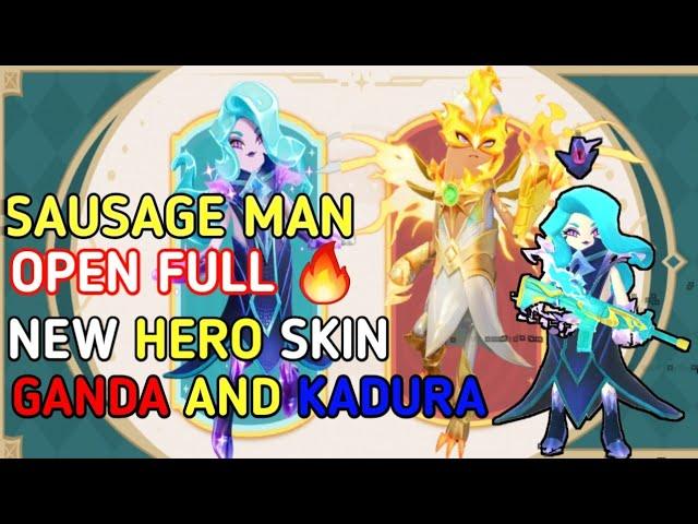 SAUSAGE MAN HEROES SHOWDOWN OPEN FULL GANDA AND KADURA 2000 CANDY  SAUSAGE MAN LEGENDARY HERO SKIN